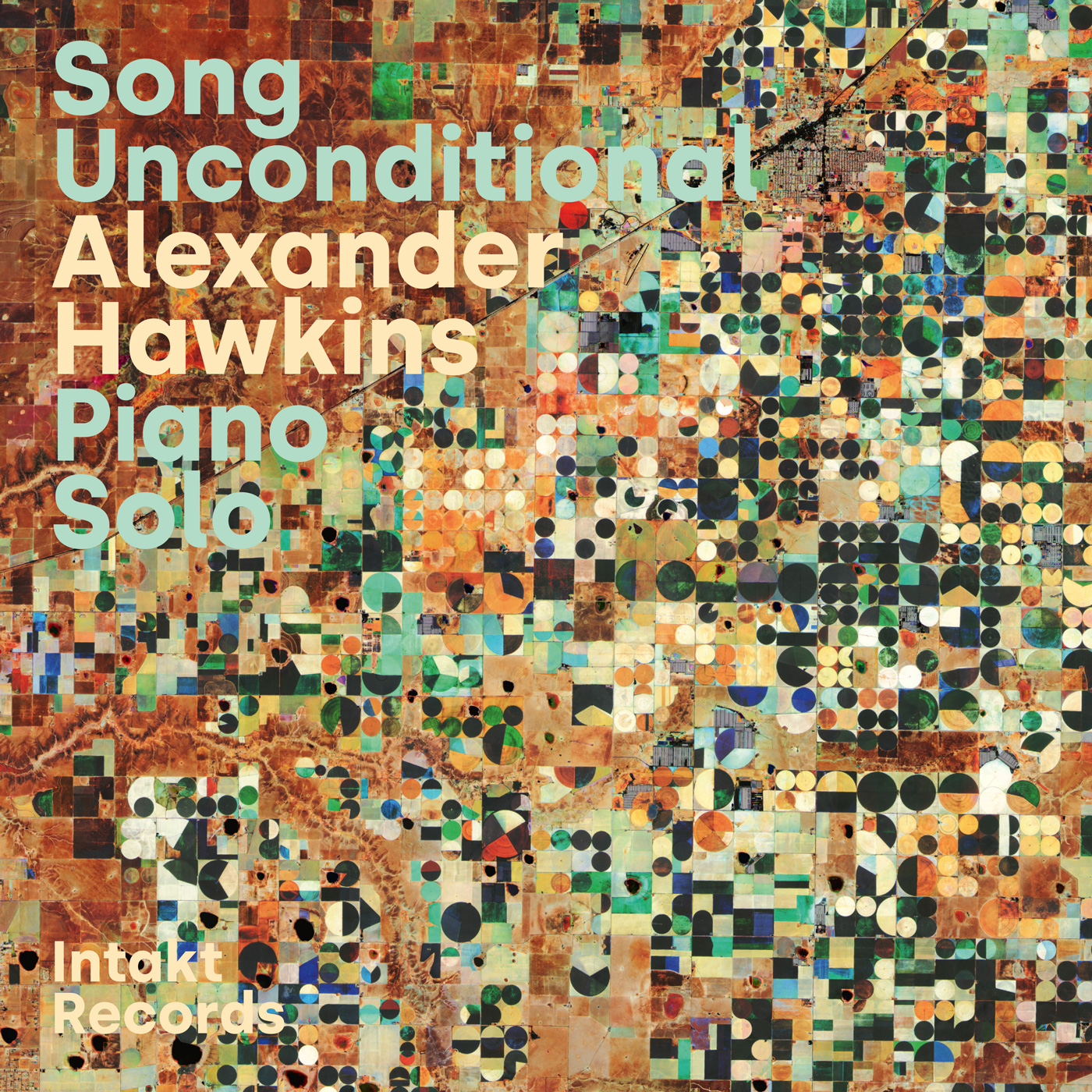 Cover Intakt 439 ALEXANDER HAWKINS. SONG UNCONDITIONAL-PIANO SOLO