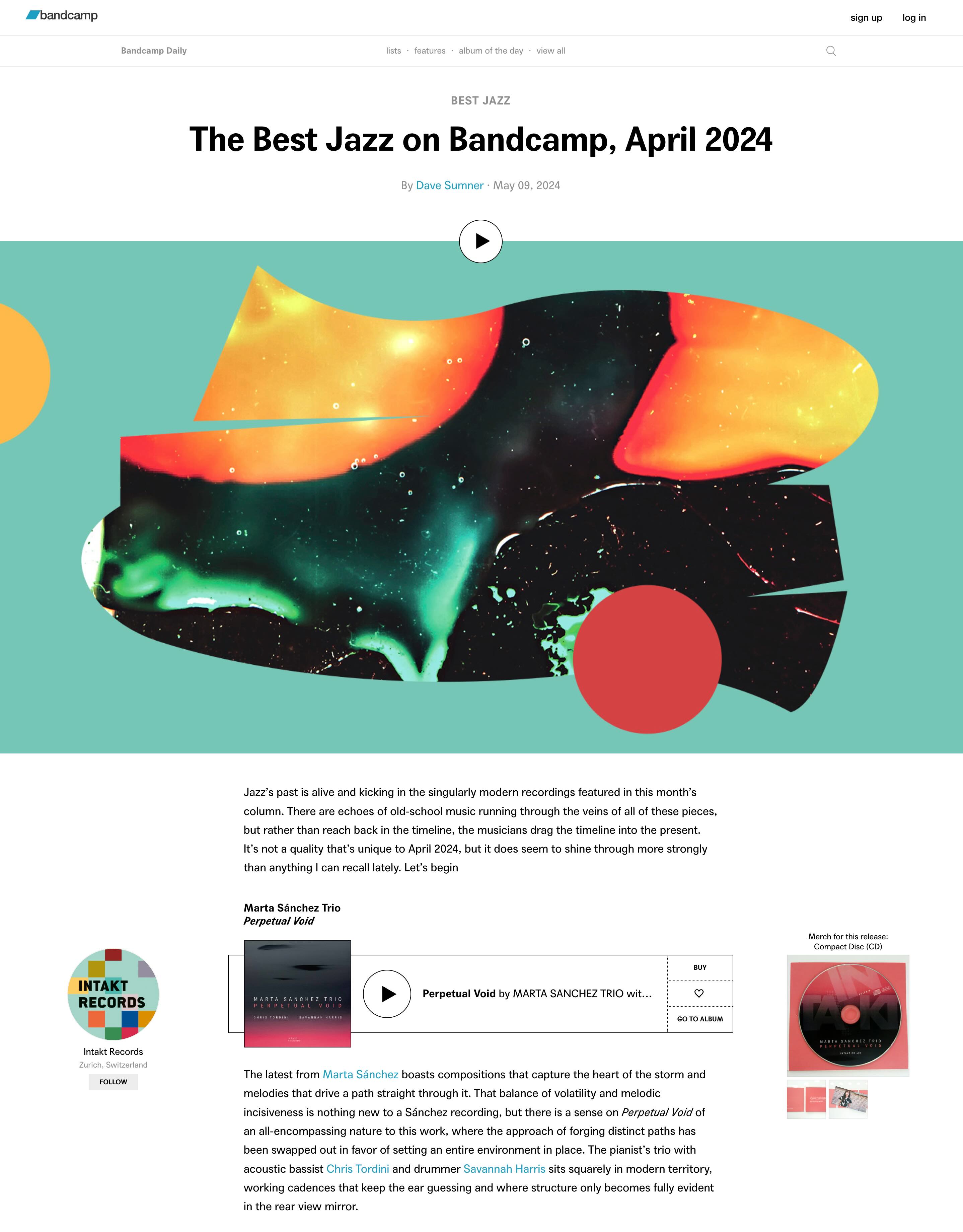 The latest from Marta Sánchez boasts compositions that capture the heart of the storm and melodies that drive a path straight through it. That balance of volatility and melodic incisiveness is nothing new to a Sánchez recording, but there is a sense on Perpetual Void of an all-encompassing nature to this work, where the approach of forging distinct paths has been swapped out in favor of setting an entire environment in place. The pianist’s trio with acoustic bassist Chris Tordini and drummer Savannah Harris sits squarely in modern territory, working cadences that keep the ear guessing and where structure only becomes fully evident in the rear view mirror.