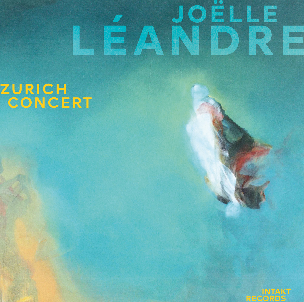 Cover Web:JOËLLE LÉANDRE ZURICH CONCERT Intakt CD 402