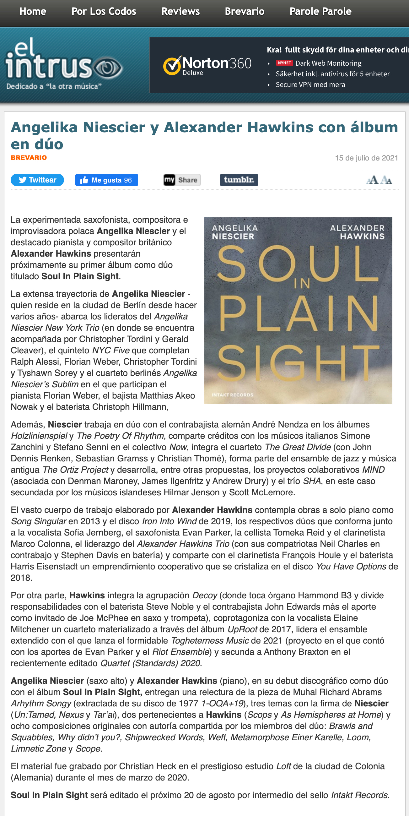 La experimentada saxofonista, compositora e improvisadora polaca Angelika Niescier y el destacado pianista y compositor británico Alexander Hawkins presentarán próximamente su primer álbum como dúo titulado Soul In Plain Sight.