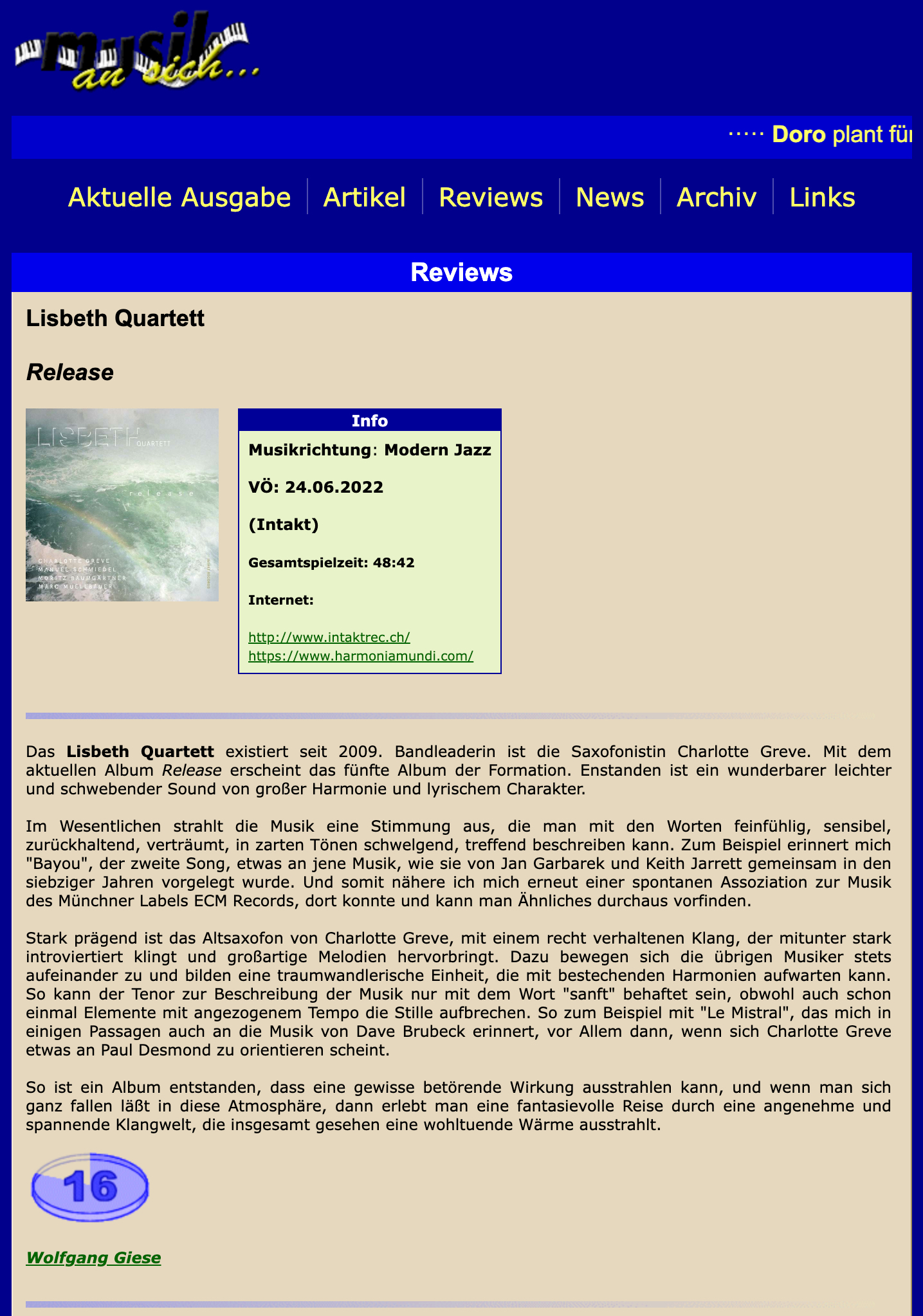 Das Lisbeth Quartett existiert seit 2009. Bandleaderin ist die Saxofonistin Charlotte Greve. Mit dem aktuellen Album Release erscheint das fünfte Album der Formation. Enstanden ist ein wunderbarer leichter und schwebender Sound von großer Harmonie und lyrischem Charakter.