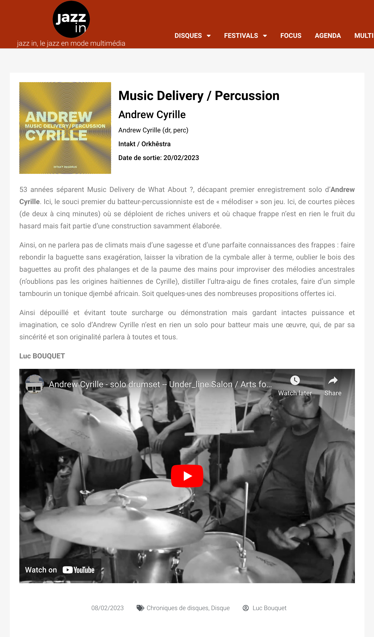 53 années séparent Music Delivery de What About ?, décapant premier enregistrement solo d’Andrew Cyrille. Ici, le souci premier du batteur-percussionniste est de « mélodiser » son jeu. Ici, de courtes pièces (de deux à cinq minutes) où se déploient de riches univers et où chaque frappe n’est en rien le fruit du hasard mais fait partie d’une construction savamment élaborée.