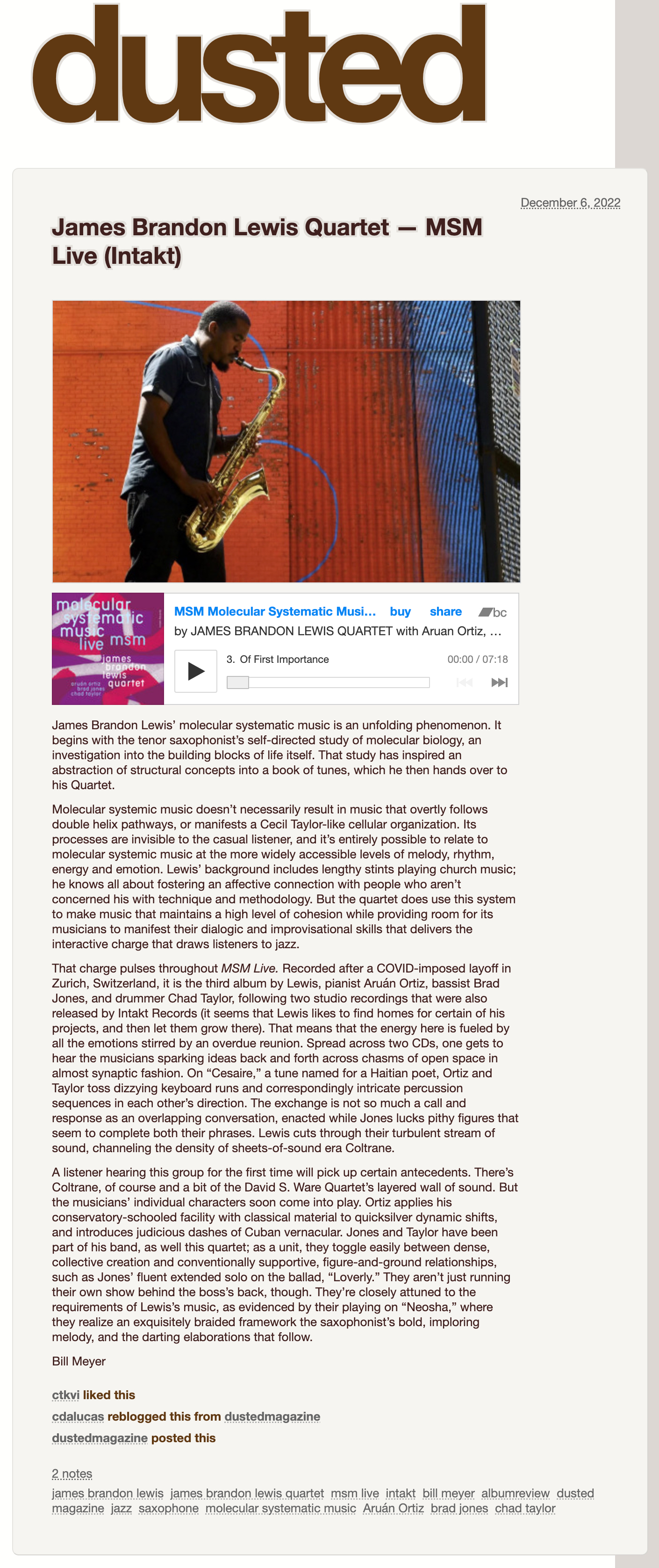 James Brandon Lewis’ molecular systematic music is an unfolding phenomenon. It begins with the tenor saxophonist’s self-directed study of molecular biology, an investigation into the building blocks of life itself. That study has inspired an abstraction of structural concepts into a book of tunes, which he then hands over to his Quartet.