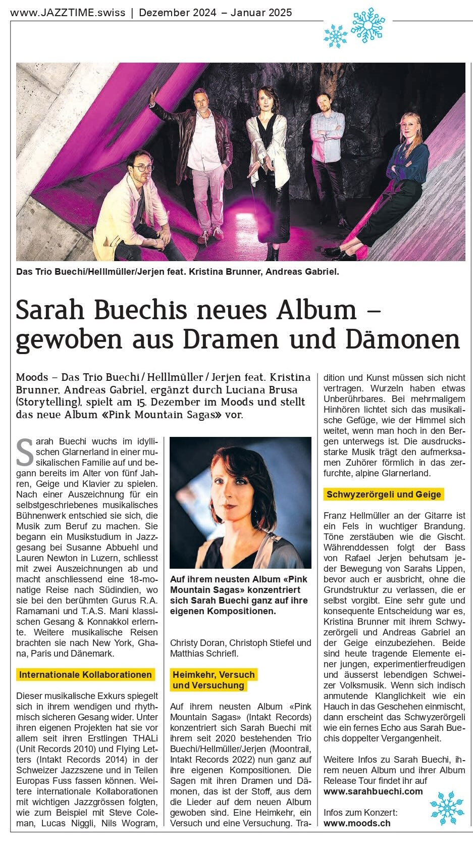 Sarah Buechis neues Album - gewoben aus Dramen und Dämonen 

						Moods - Das Trio Buechi/Helllmüller / Jerjen feat. Kristina Brunner. Andreas Gabriel. ergänzt durch Luciana Brusa (Storytelling). spielt am 15. Dezember im Moods und stellt das neue Album «Pink Mountain Sagas» vor.