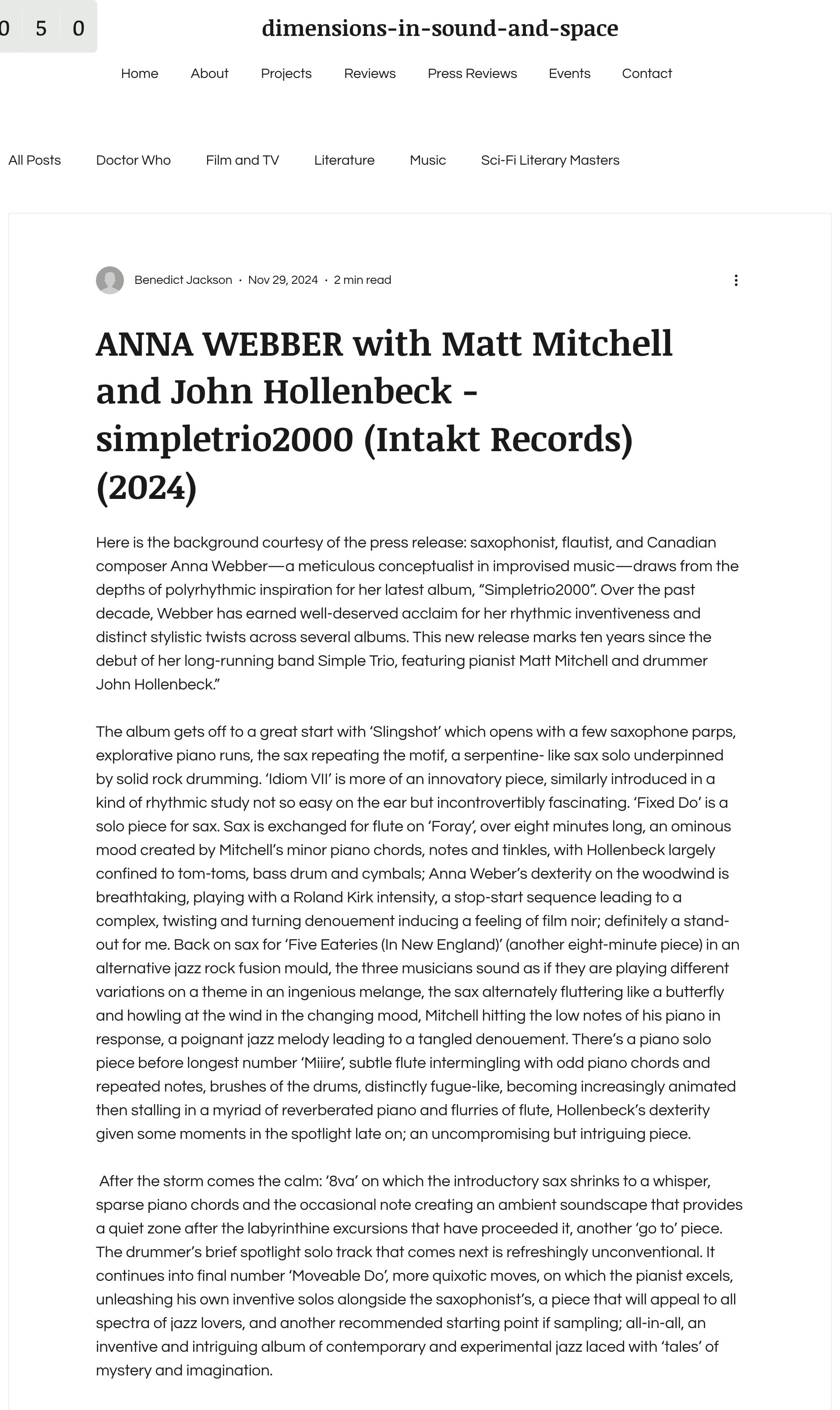 Here is the background courtesy of the press release: saxophonist, flautist, and Canadian composer Anna Webber—a meticulous conceptualist in improvised music—draws from the depths of polyrhythmic inspiration for her latest album, “Simpletrio2000”. Over the past decade, Webber has earned well-deserved acclaim for her rhythmic inventiveness and distinct stylistic twists across several albums. This new release marks ten years since the debut of her long-running band Simple Trio, featuring pianist Matt Mitchell and drummer John Hollenbeck.”